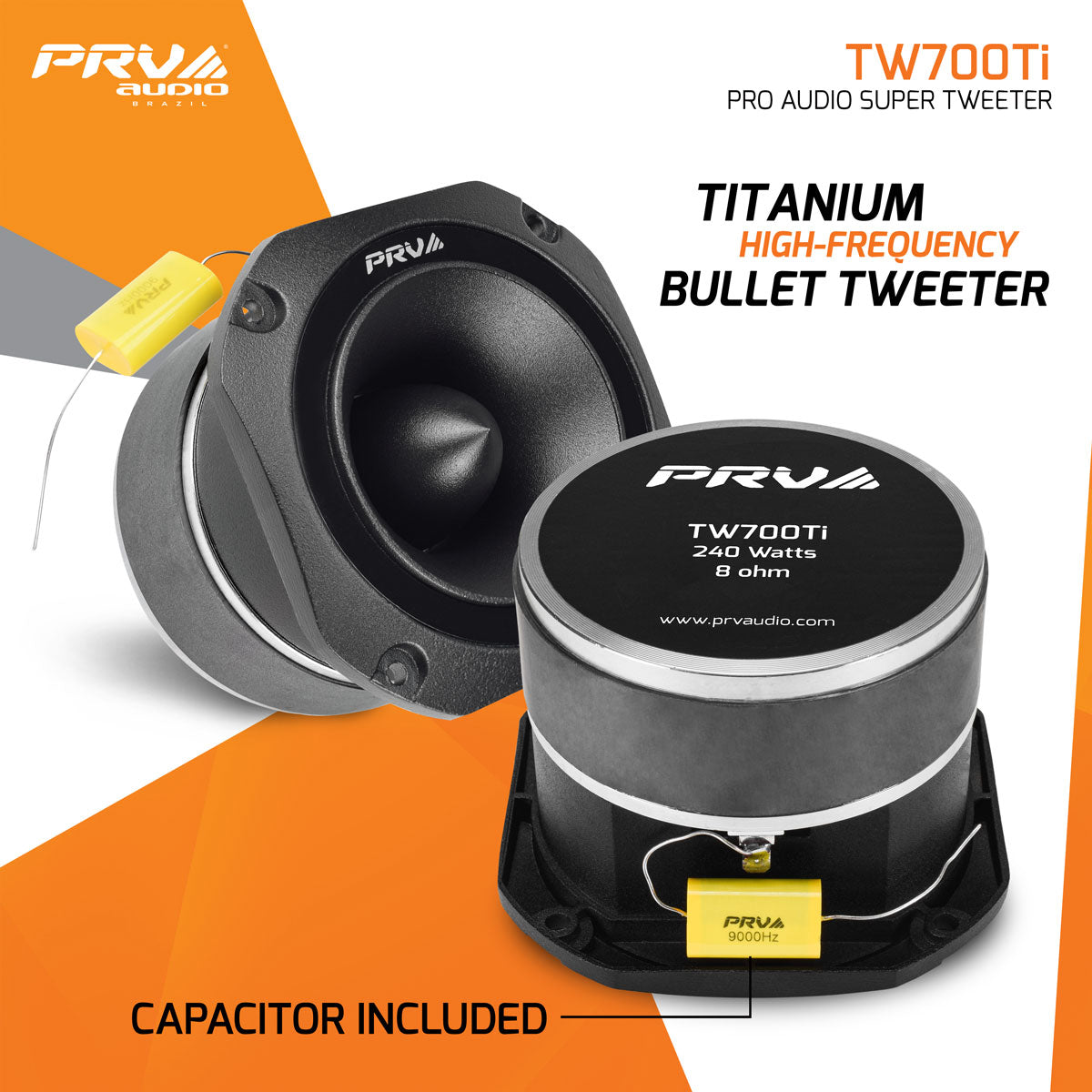 TW700Ti | PRO Audio Super Tweeter 240 Watts, 8 Ohm PRV