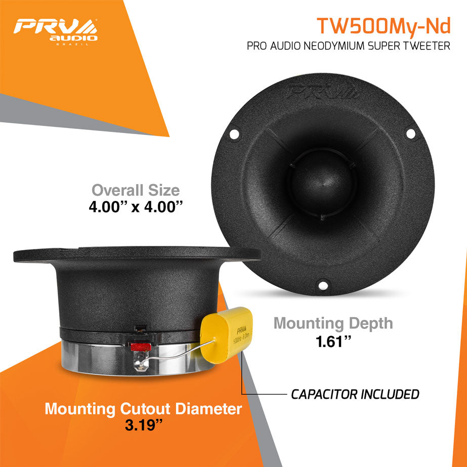 PRV Audio TW500My-Nd Neodymium Super Tweeter 150 Watts 8 Ohm