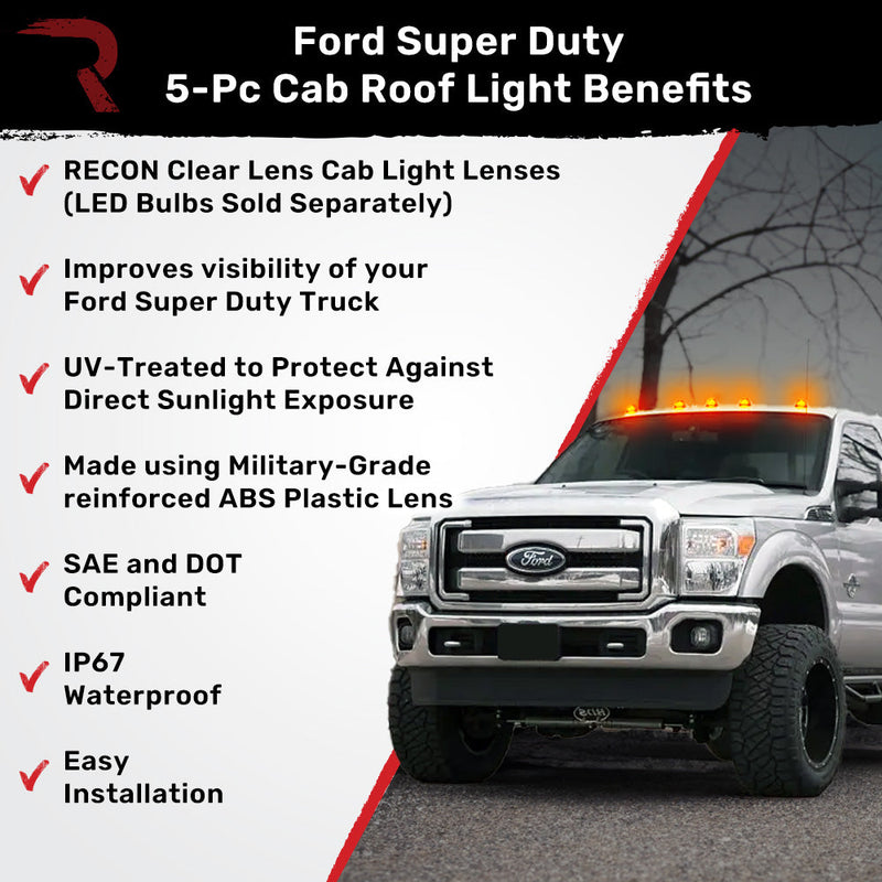 Ford Super Duty 99-16 5 Piece Cab Lights Amber Xenon Bulbs with Clear Lens - (Attn: This cab light kit replaces OEM factory installed Ford 99-16 cab roof light lenses)