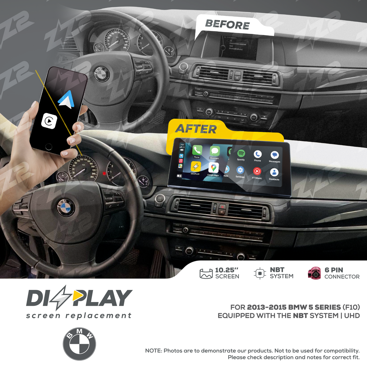 10.25" DIZZPLAY for BMW 5 series (F10) 2013-2015 equipped with the NBT* system. ZZ2