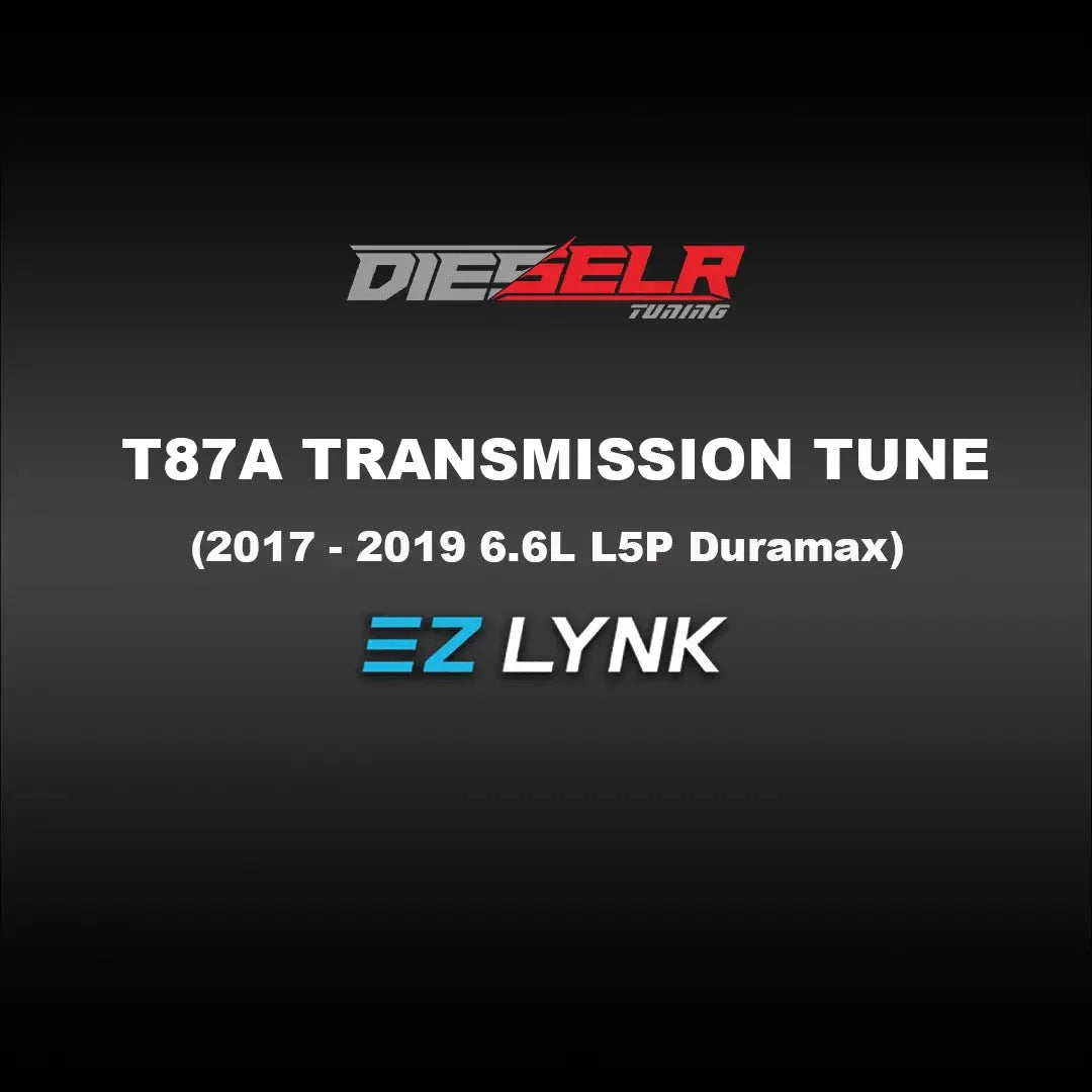 DIESELR EZ Lynk Transmission Tune File T87A (2017-2019 6.6L L5P Duramax)