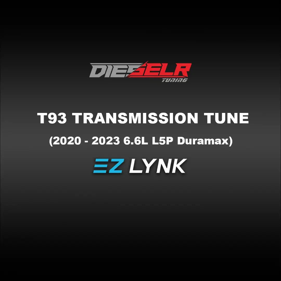 DIESELR EZ Lynk Transmission Tune File T93 (2020-2023 6.6L L5P Duramax)
