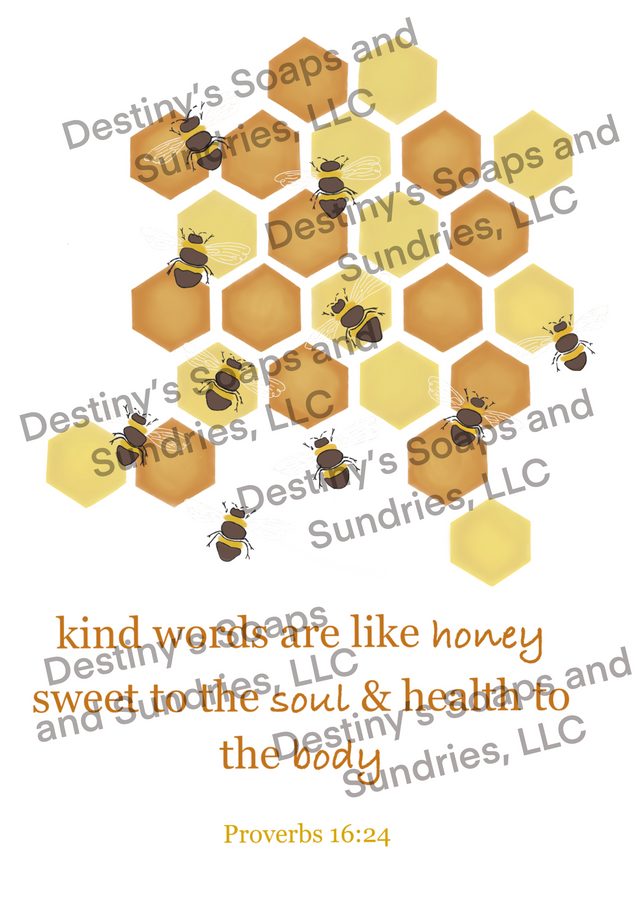 Honey Comb Proverbs 16:24 T-Shirt Destiny's Soaps & Sundries, LLC