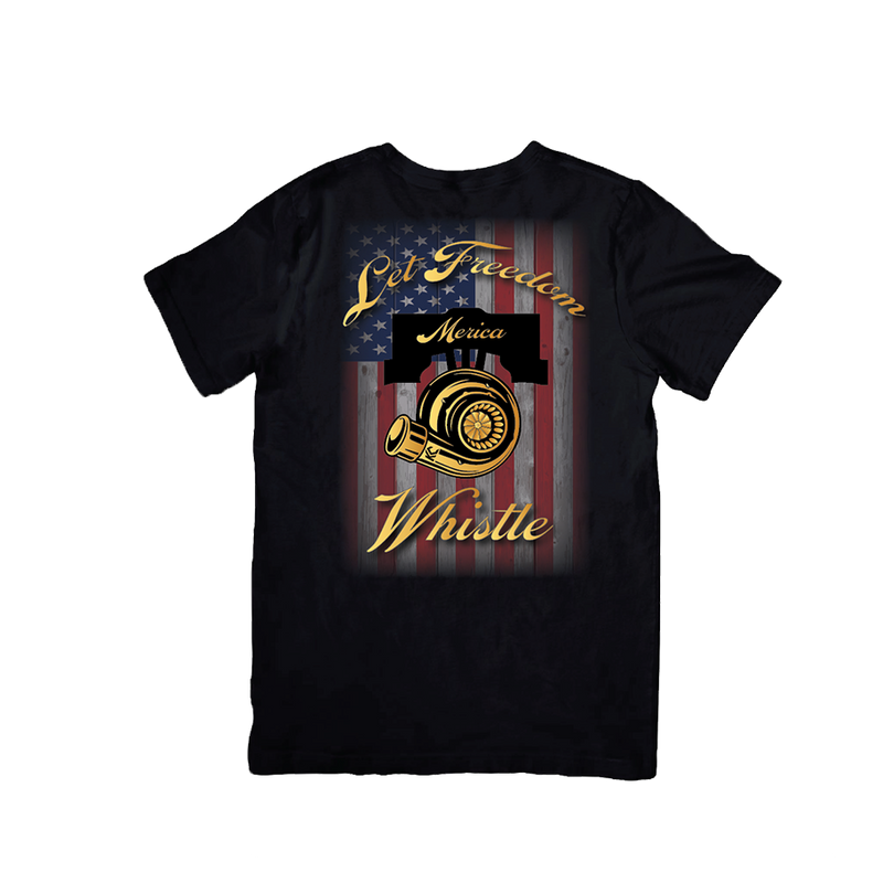 "Let Freedom Whistle"  T-shirt