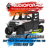 2019+ Polaris Ranger Crew Northstar/Cab XP 1000 / 900 Stereo Tops (4-Door) Polaris