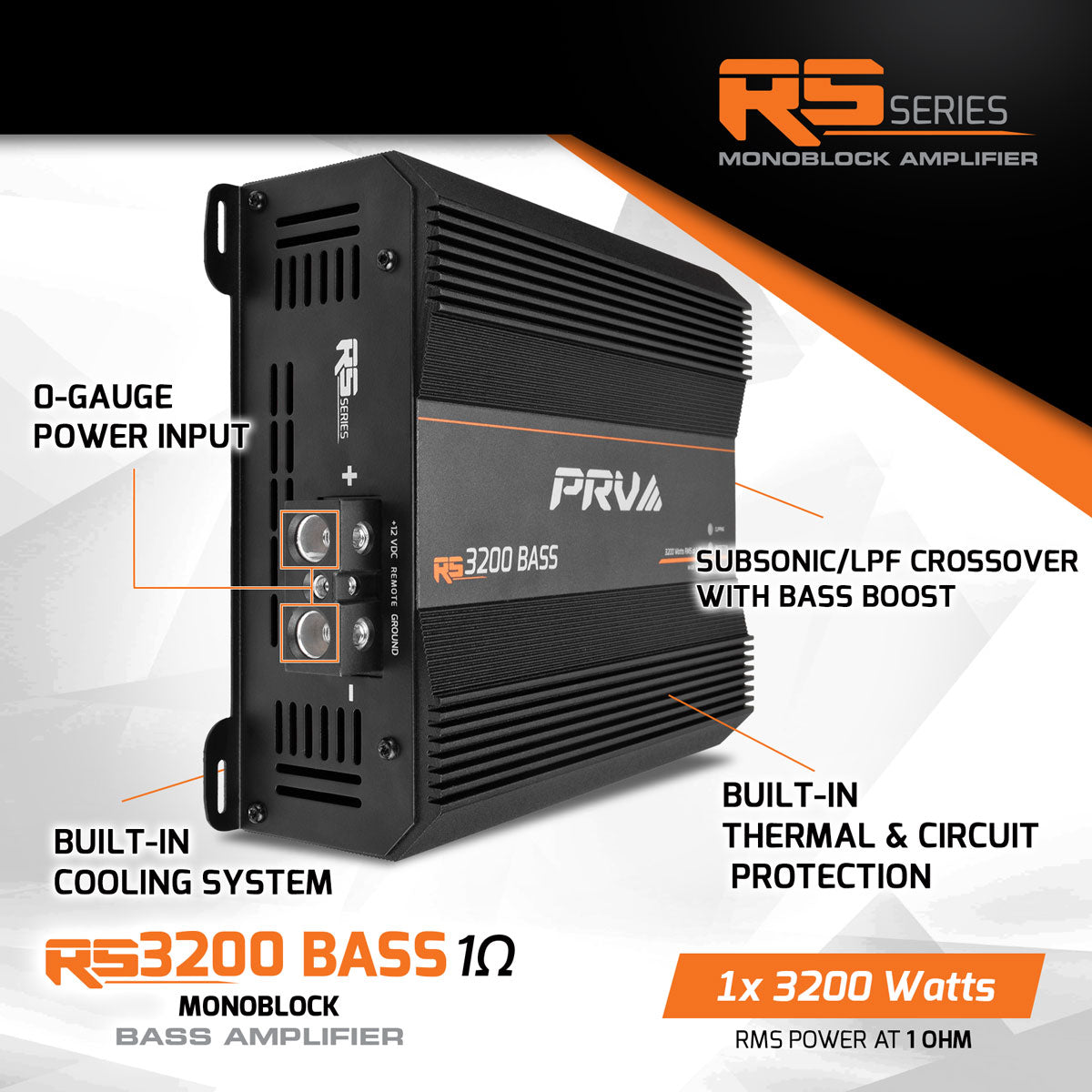 RS3200 BASS 1 Ohm - 1 Channel Monoblock Amplifier PRV