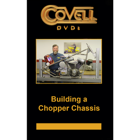 Building a Chopper Chassis Ron Covell