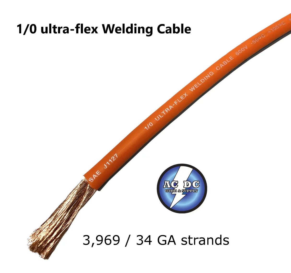 1/0 AWG Ultra Flex Welding Cable Rugged Jacket Orange 600V (PER FOOT) whip ULTRA FLEX WELDING CABLE
