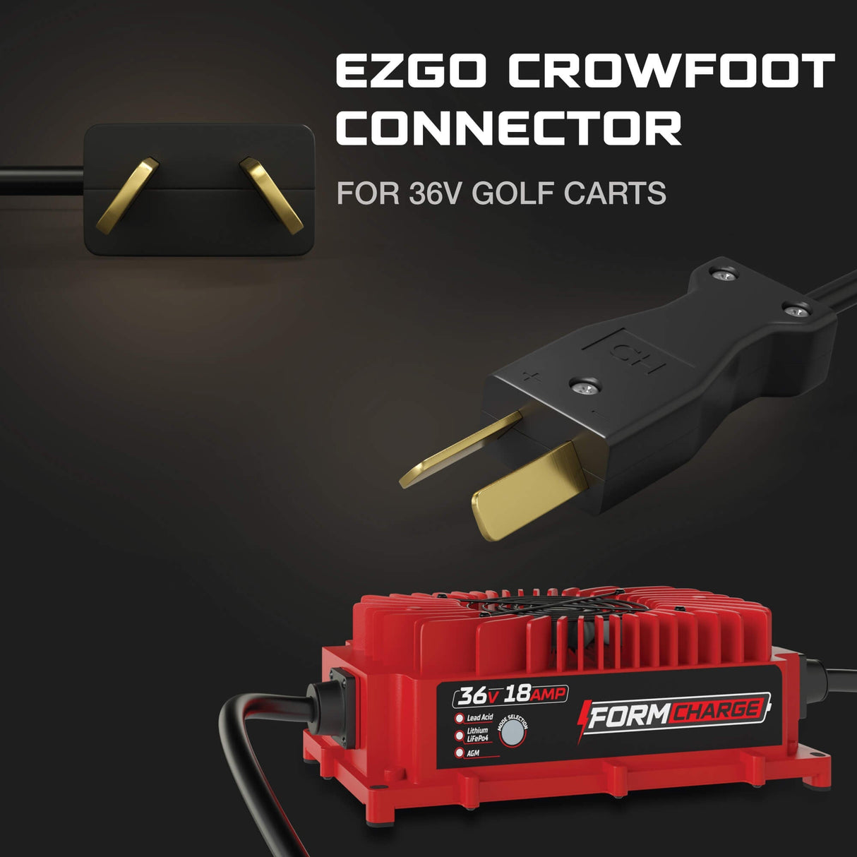 FORM 36V Golf Cart Charger for Club Car, EZGO & Yamaha with Crowfoot Plug - 36V 18A Lithium, LiFePO4, Lead Acid, AGM FORM Charge