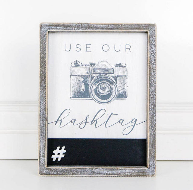 Wedding #hastag Sign KB Decor & More