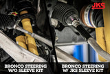 Steering Sleeve Kit | Ford Bronco (21-26) JKS Manufacturing