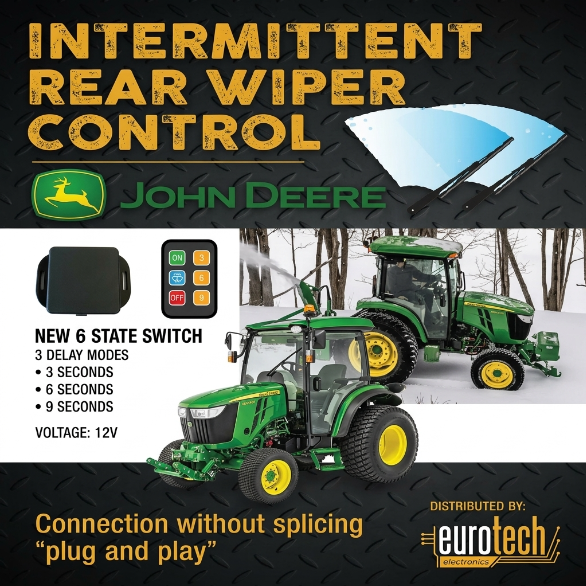 John Deere Rear Wiper Intermittent Control — 3000/4000 Series (2006–2026) Eurotech Electronics