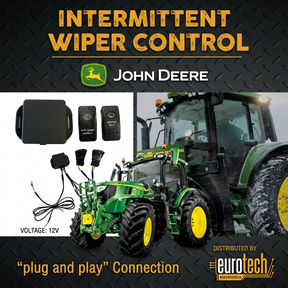 John Deere Rear Wiper Intermittent Control — 6000 Series (2017–2023) Eurotech Electronics