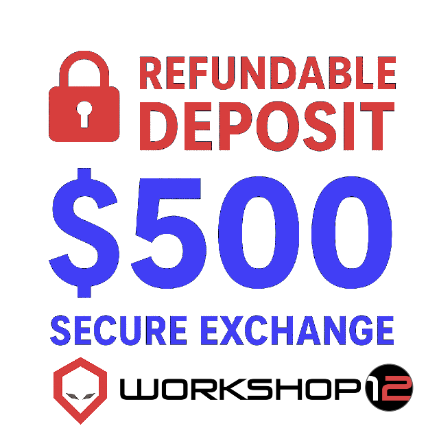 Exchange Deposit (Refundable) Workshop 12
