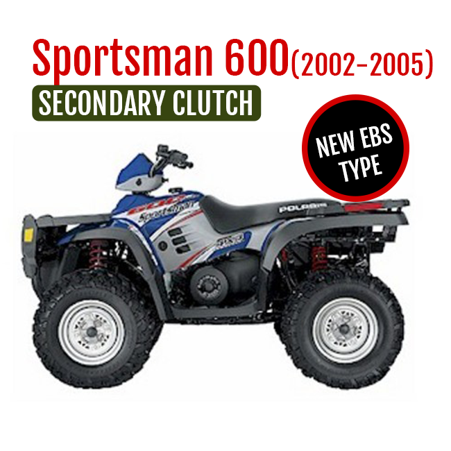 Sportsman 600 (2002-2005) Secondary Clutch- upgrade to Tied type EBS Harvey's ATV Parts